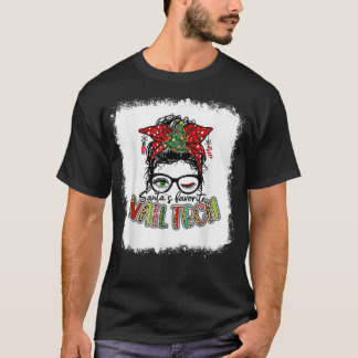 Bleached Santa's Favorite Nail Tech Messy Bun Xmas T-Shirt
