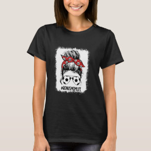 Bleached Soccer Bonus Mom Messy Bun Game Day Mothe T-Shirt