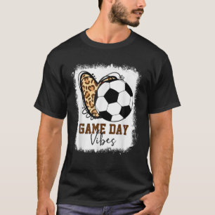 Bleached Soccer Game Day Vibes Soccer Mom Game Day T-Shirt