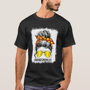 Bleached Softball Bonus Mom Game Day Bonus Mom Mot T-Shirt