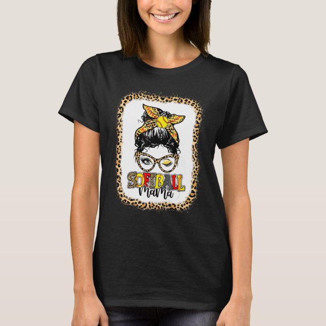 Bleached Softball Mama Leopard Messy Bun Player Mo T-Shirt (Front)