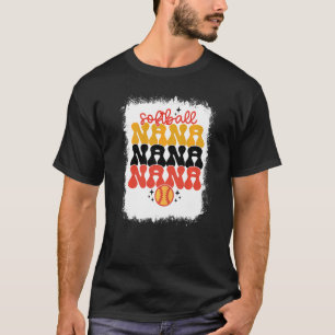 Bleached Softball Nana Retro Softball Mom Mothers T-Shirt