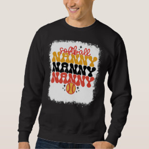 Bleached Softball Nanny Retro Softball Mom  Mother Sweatshirt