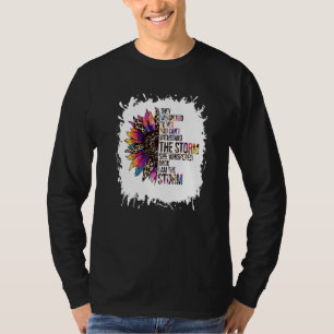 Bleached Sunflower I Am The Storm Women Girl Femin T-Shirt
