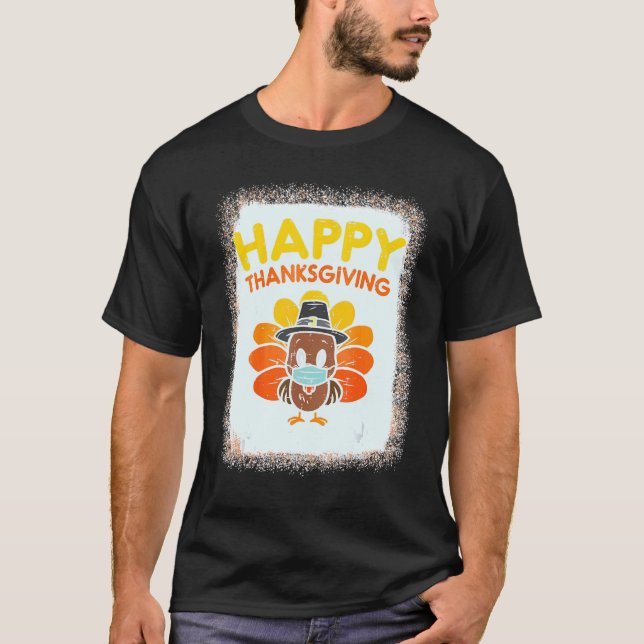 Bleached Thanksgiving Turkey Face Mask Quarantine T-Shirt (Front)