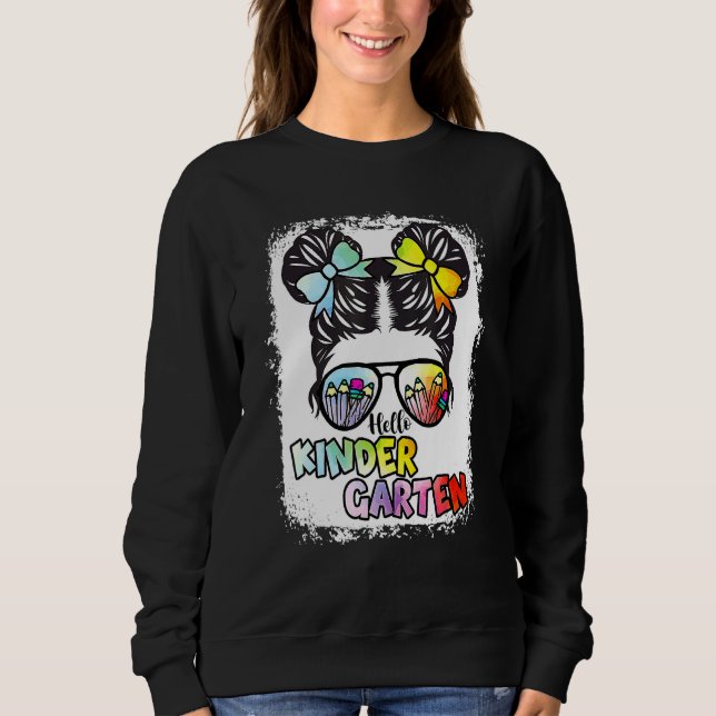 Bleached Tie Dye Hello Kindergarten Back To School Sweatshirt (Front)