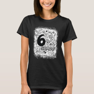 Bleached Typography Hello 6th Grade Teacher Team F T-Shirt