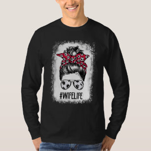 Bleached Wife Life Soccer Wife Messy Bun Hair Moth T-Shirt