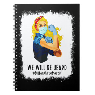 Bleached Yellow Hair Nurse Strong We Will Be Heard Notebook