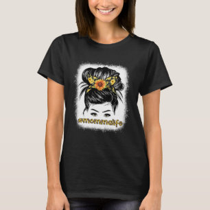 Bleaches Momma Messy Hair Bun Sunflower Women Moth T-Shirt