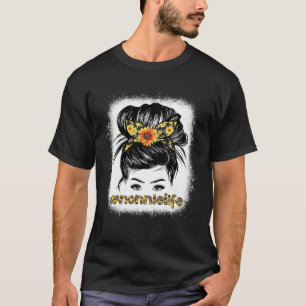 Bleaches Nonnie Messy Hair Bun Sunflower Women Mot T-Shirt