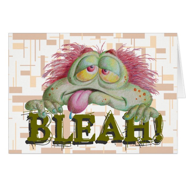 BLEAH! (Front Horizontal)