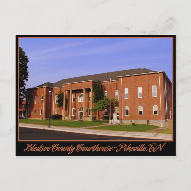 Bledsoe County Courthouse - Pikeville, TN Postcard (Front)