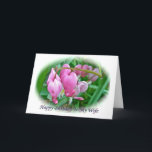 Bleeding Heart Wife Birthday Card<br><div class="desc">Bleeding Heart plants are an old-fashioned favorite for gardeners.</div>