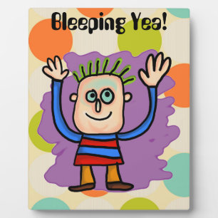 Bleeping Yea! Plaque