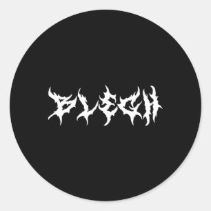 Blegh Metalcore Vocalist Djent Deathcore Classic Round Sticker