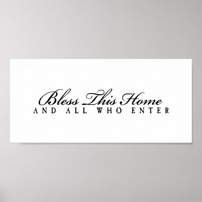 Bless all who enter poster (Front)