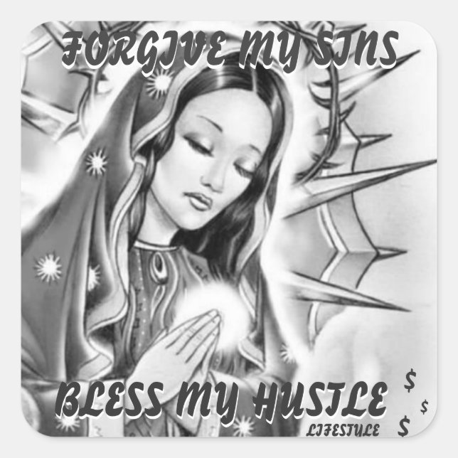 BLESS MY HUSTLE SQUARE STICKER (Front)
