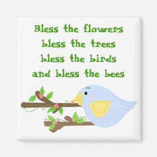 Bless the Birds... Magnet