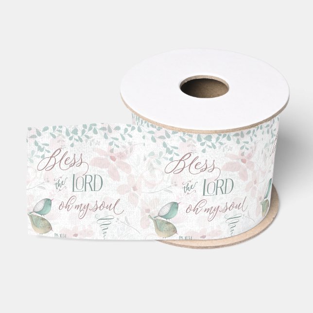 Bless the Lord - Ps 103:1 Grosgrain Ribbon (Spool)