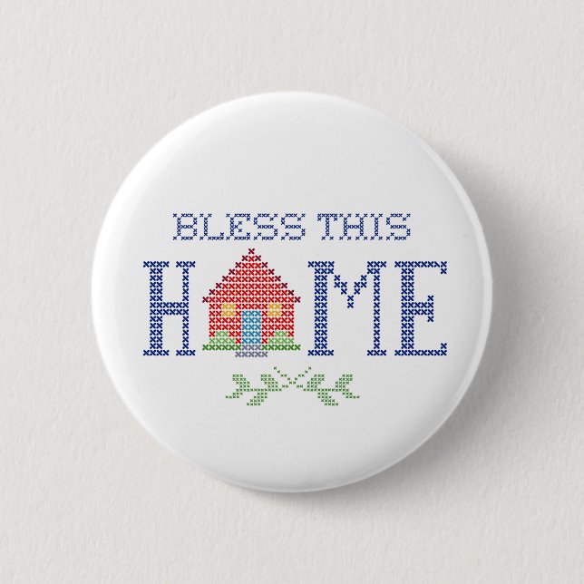 Bless This Home  2 Inch Round Button (Front)