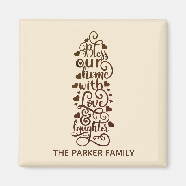 Bless This Home Love And Laughter Personalized Magnet (Front)