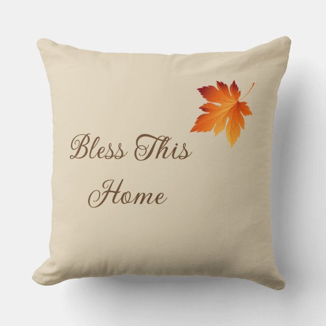 Bless This Home Throw Pillow (Front)