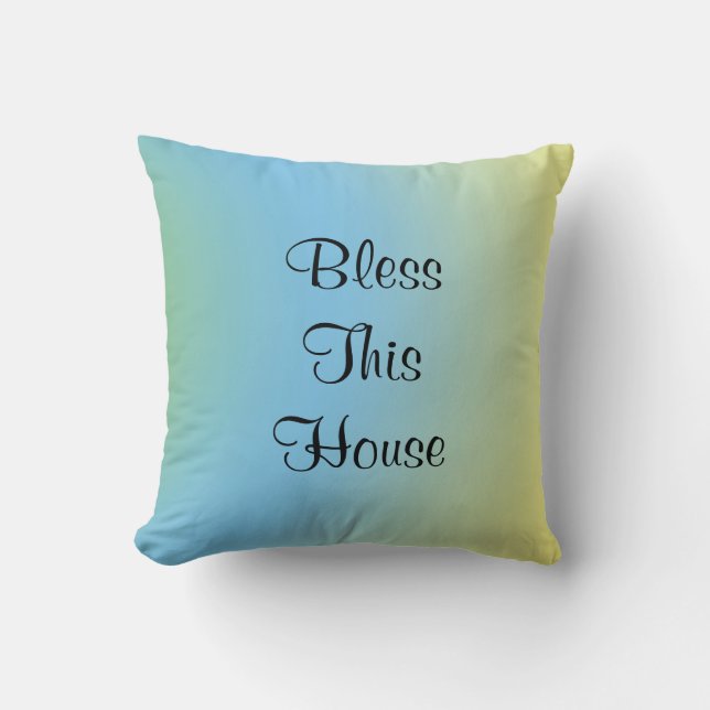 Bless This House Blue Yellow Square Throw Pillow (Front)