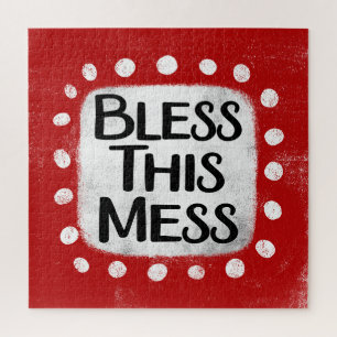 Bless This Mess Jigsaw Puzzle