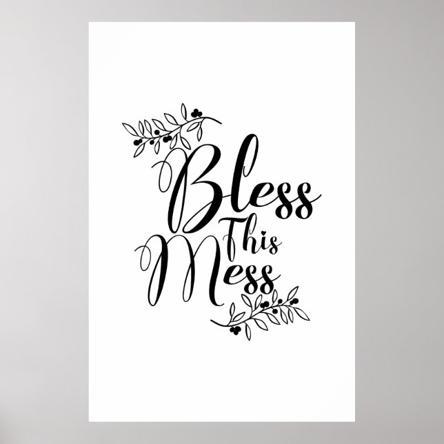 Bless this Mess Poster (Front)