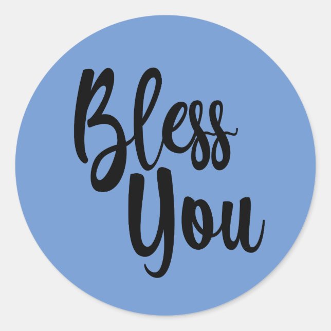 Bless You Classic Round Sticker (Front)