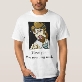 Bless You T-Shirt