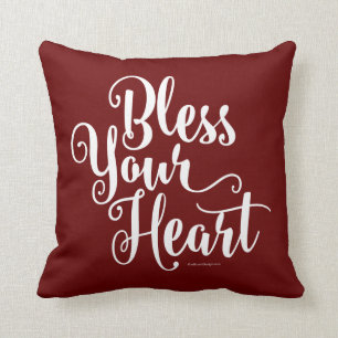 Bless Your Heart Throw Pillow