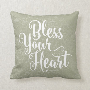 Bless Your Heart Throw Pillow