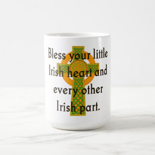 Bless Your Little Irish Heart - Irish Quote  Coffee Mug