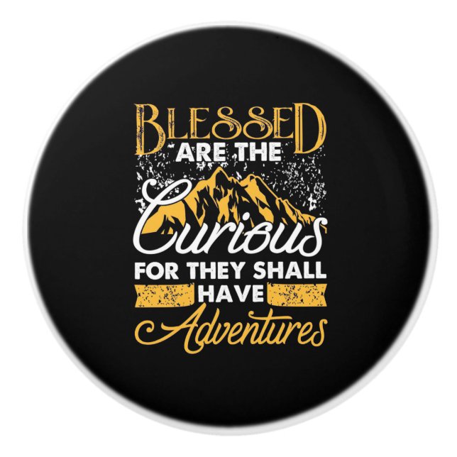 Blessed Adventure Ceramic Knob (Front)