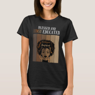 Blessed And HBCU Educated Historical Black College T-Shirt