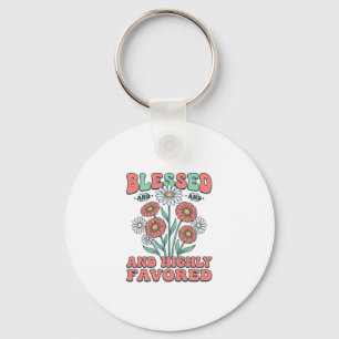 Blessed and Highly Favored Floral Vintage Design_1 Keychain