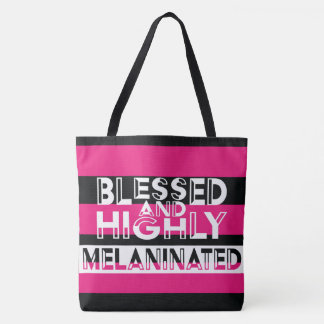 BLESSED and HIGHLY MELANINATED Tote
