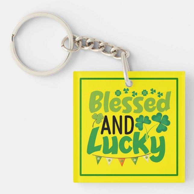 Blessed And Lucky St. Patrick’s Day Design-61103 Keychain (Front)