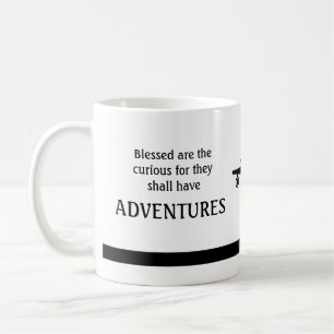 Blessed are the curious ... have ADVENTURES Mug