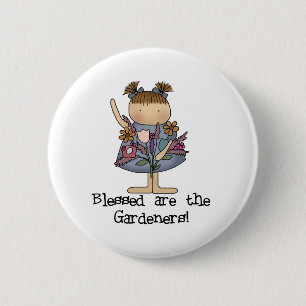 Blessed are the Gardeners 2 Inch Round Button