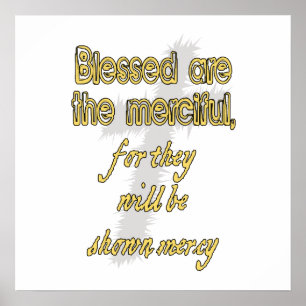 Blessed Are The Merciful Poster