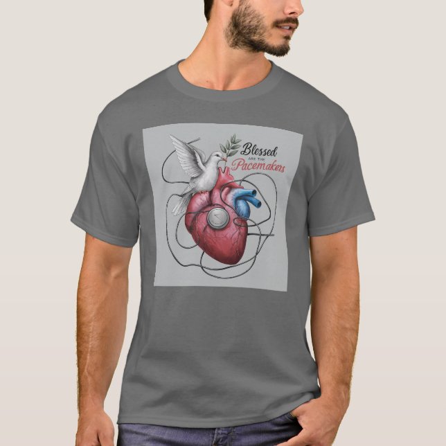 Blessed are the pacemakers T-Shirt (Front)