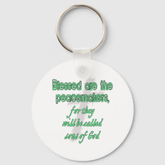 Blessed Are The Peacemakers Keychain