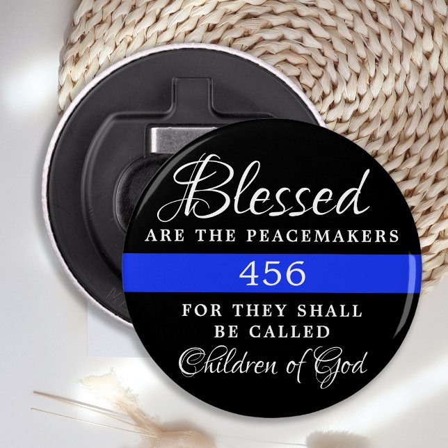 Blessed Are The Peacemakers Personalized Police Bottle Opener (Creator Uploaded)