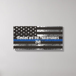 Blessed are the Peacemakers with Badge Number Canvas Print
