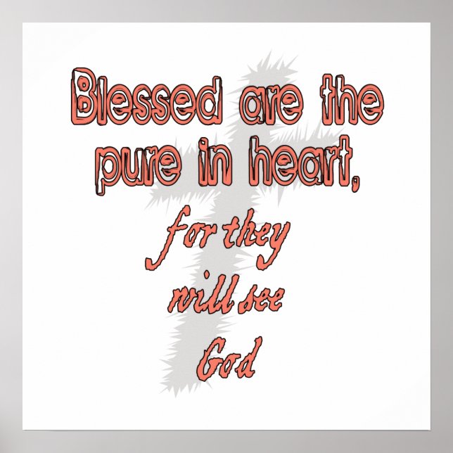 Blessed Are The Pure in Heart Poster (Front)