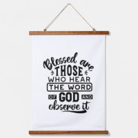 Blessed Are Those Who Hear the Word of God Quotes