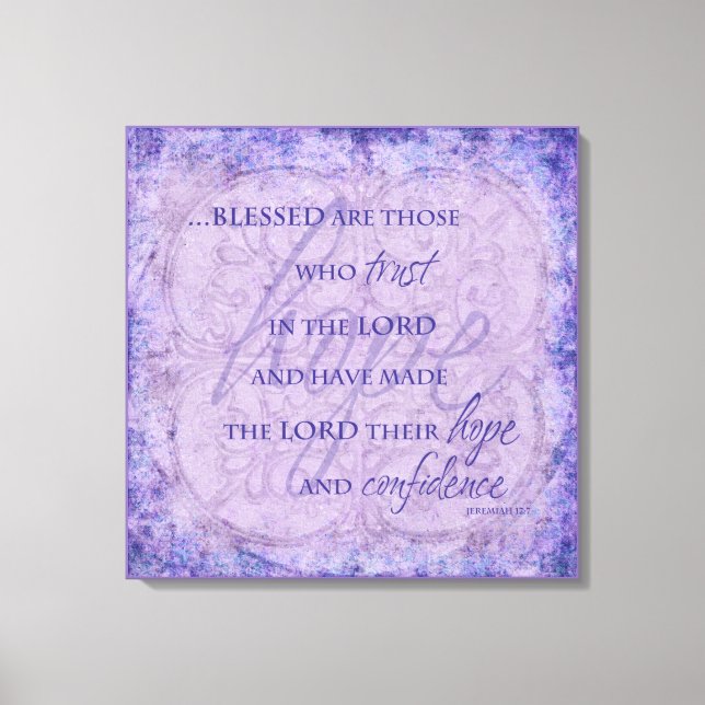 Blessed are Those Who trust in the Lord Canvas (Front)